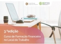 3.ª edição do curso “A Formação Financeira no Local de Trabalho”